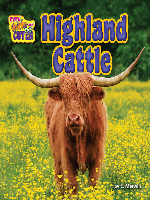 Title details for Highland Cattle by E. Merwin - Available